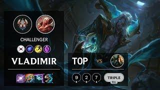 Vladimir Top vs Gangplank - KR Challenger Patch 10.7