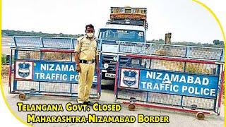 Telangana Govt Closed Maharashtra-Nizamabad Border As Covid Cases Rise | BBN NEWS