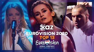 Eurovision 2020: Top 13 - NEW 