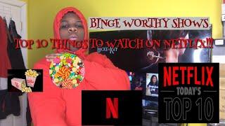 Top 10 Netflix suggestions to binge watch || MY TOP NETFLIX RECOMMENDATIONS