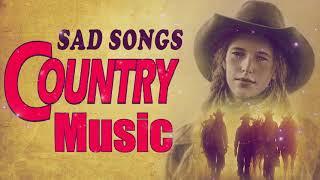 Country Sad Songs 