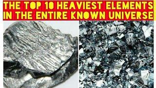 The Top 10 Heaviest Elements in the Entire Known Universe || SHIVANSH EDUCATION #education #trending