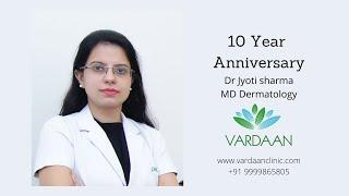 Vardaan Clinic Pushpanjali | 10 Year Anniversary | North India's Best Dermatology Clinic