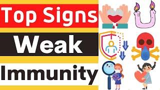 Top 5 Signs of Weak Immune System that Everyone should know| The Secrets of Weak Immune System| 2021