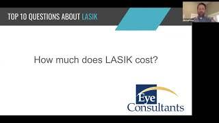 Eye Consultants Top 10 Questions about LASIK COST