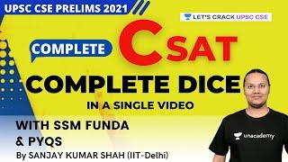 CSAT | Complete Dice | PYQs | UPSC CSE/IAS 2021/22 | Sanjay Kumar Shah