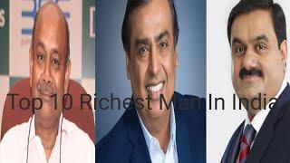 Top 10 Indian Richest Businessman About Business and Company