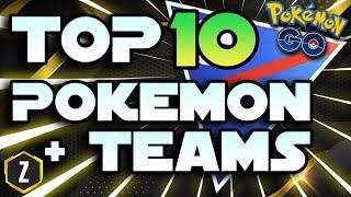 *Season 7* Top 10 Pokémon and Teams for Great League Pokémon GO Battle League!