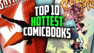 Top 10 Hottest Selling Comic Books RIGHT NOW - Comic Books Sales, Collecting and Investing