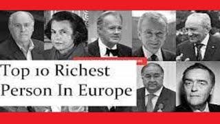 Top 10 Richest Person In Europe 2020 | Top 10, Top 5