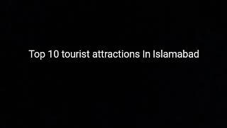 Top 10 Tourists Attractions places In Islamabad 2019|secret place in Margalla hill|Best Guide video|