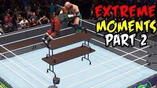 WWE 2K20 Extreme Moments Part 2!