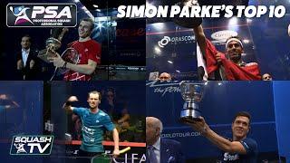 Squash: Simon Parke's Top 10 Matches