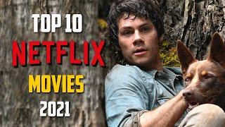 Top 10 Best *NEW* NETFLIX Movies to Watch Now! 2021