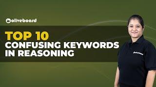 Top 10 Confusing Keywords In Reasoning | SBI PO | IBPS RRB PO