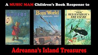 A Music Mam Response to Adreanna's Island Treasures: Top 10 Children's Books