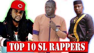 TOP 10 SIERRA LEONEAN RAPPERS