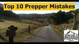 Top 10 Prepper Mistakes