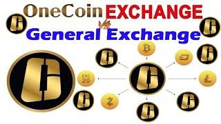 Difference Between General Exchange And OneCoin Exchange