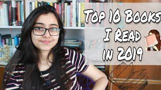 Top 10 Fiction Books I Read in 2019 || Book Recommendations