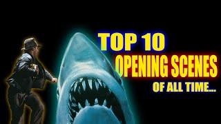 Top 10 Best Opening Scenes of All Time