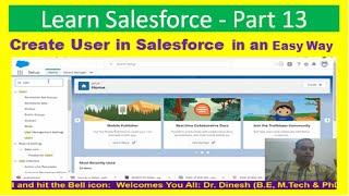 Create User in Salesforce: Salesforce Admin Training for Beginner's: Part-13