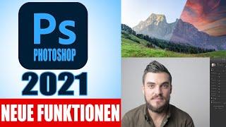 TOP 10 Photoshop 2021 Funktionen und Neuerungen