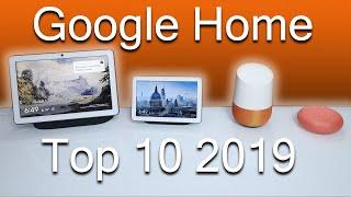 Google Home/ Nest Top 10 Features 2019