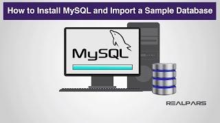 How to Install MySQL and Import a Sample Database