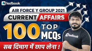 Current Affairs for Air Force Y Group 2021 | Top 100 Air Force Current Affairs 2021 Questions