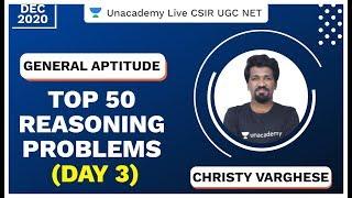 Top 50 Reasoning Problems - Day 3| General Aptitude | CSIR UGC NET 2020 | Christy | Unacademy Live