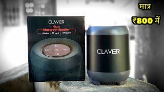 CLAVER Atom BLUETOOTH Speaker || UNBOXING/REVIEW || Only 800rs DEEP BASS