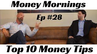 Top 10 Money Tips - From The Pros