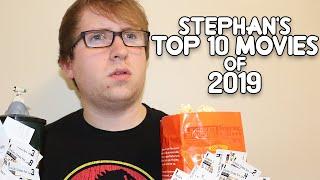 Stephan's Top 10 Movies of 2019