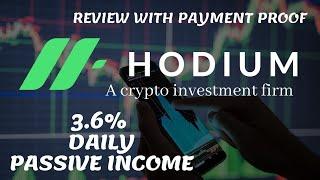 Hodium.com Review- Best Investment Platform 2020 | 3.6% Daily Interest | ROI Anytime | Live Withdraw