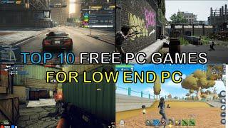 Top 10 Games For Low End P.C In 2020 | Games For Low End P.C | Minion Gamerz