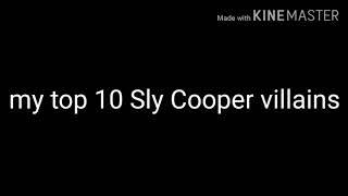 My top 10 Sly Cooper villains