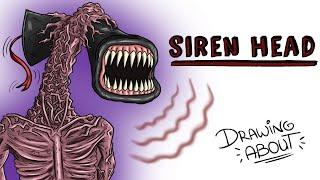 SIREN HEAD | Draw My Life