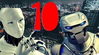 TOP 10 ROBOTS THAT CAN CHANGE HUMANITY