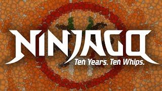 LEGO NINJAGO 10 Year Anniversary Tribute | Ten Years, Ten Whips