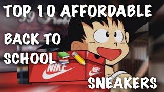 Top 10 Affordable Back To School Sneakers 2021