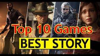 Top 10 Games with the Best Story | Best Games for Quarantine | Will make you Cry 