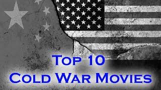 Top 10 Cold War Movies