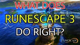 What Does RUNESCAPE 3 do RIGHT? - RuneScape 3 Top 5