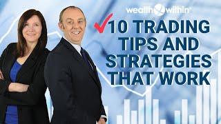 Top 10 Trading Tips and Strategies to Profit (That Work)