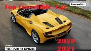 Top 10 Convertible Luxury and Sports Car 2020-2021