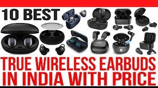 Top 10 Best True Wireless Bluetooth Earbuds in India with Price | Best Wireless Earbuds 2020