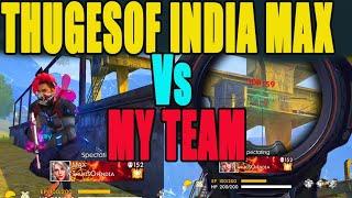 Thuges of India team vs my team|| Free fire top global team match|| Run Gaming Tamil