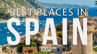 10 Best Places To Visit In SPAIN- Top 10 || Travel Video