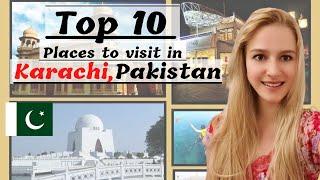 KARACHI Pakistan TOP 10 places to visit!